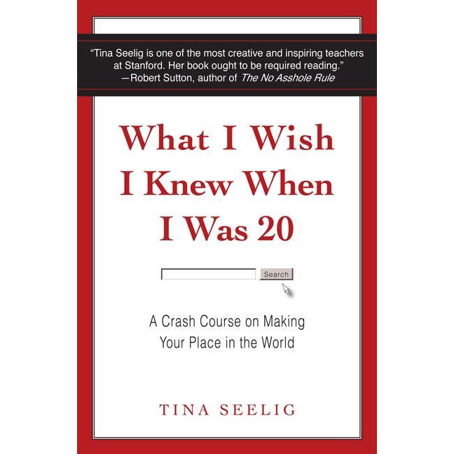 Thumbnail - What I Wish I Knew When I Was 20, Ratgeber von Tina Seelig