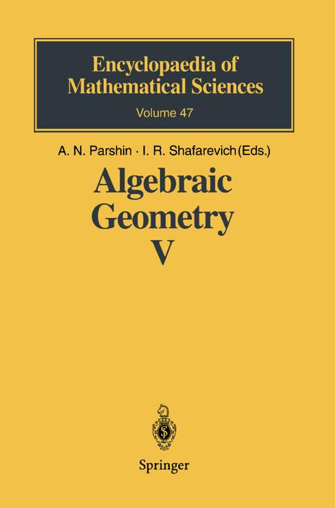 Algebraic Geometry V (Englisch, V.A. Iskovskikh, Yu.G. Prokhorov, 2010)
