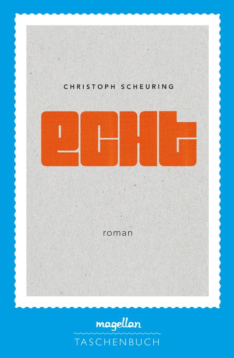 Produktbild Echt (Deutsch, Christoph Scheuring, 2017)