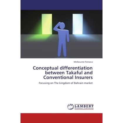 Conceptual differentiation between Takaful and Conventional Insurers, Fachbücher