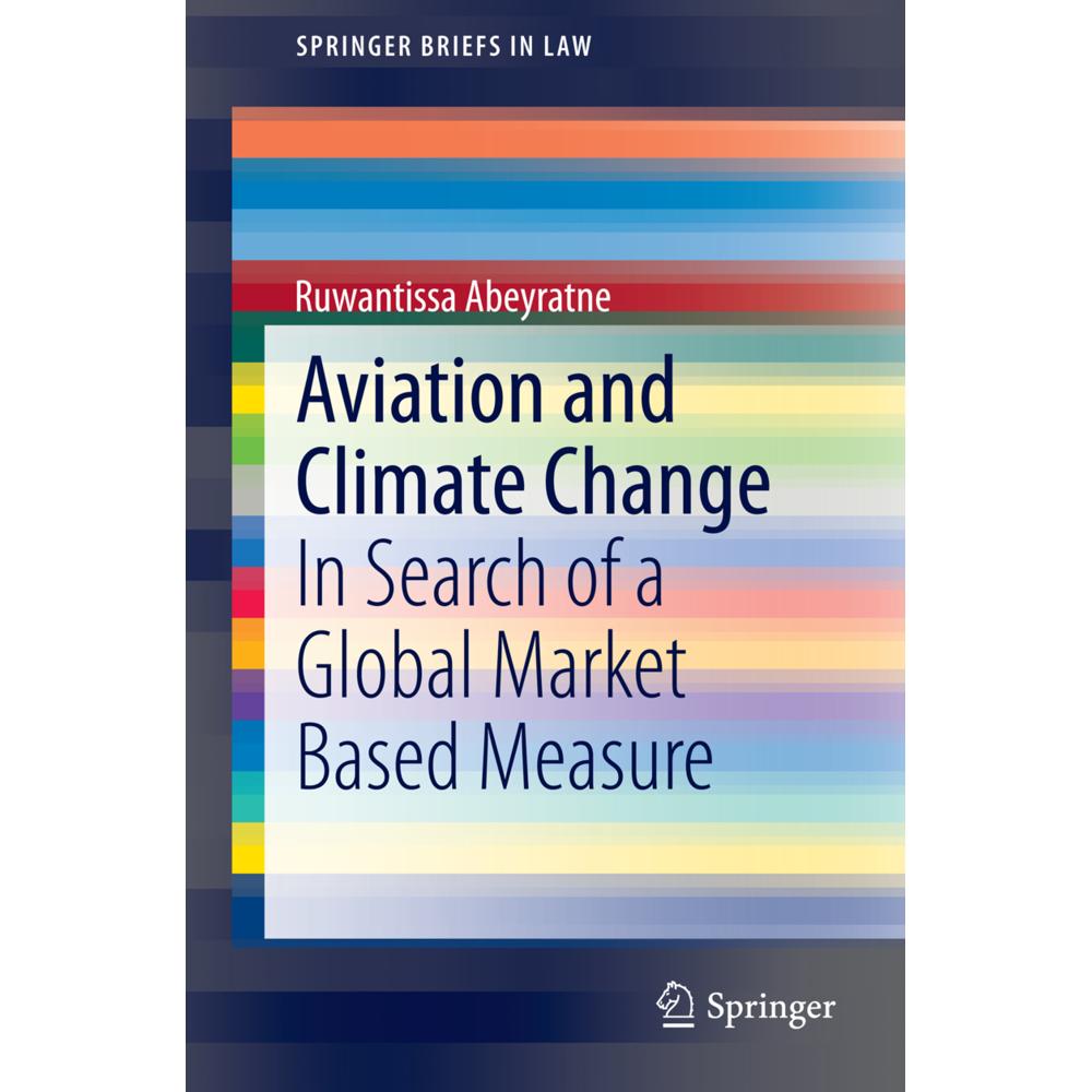 Aviation and Climate Change, Fachbücher von Ruwantissa Abeyratne