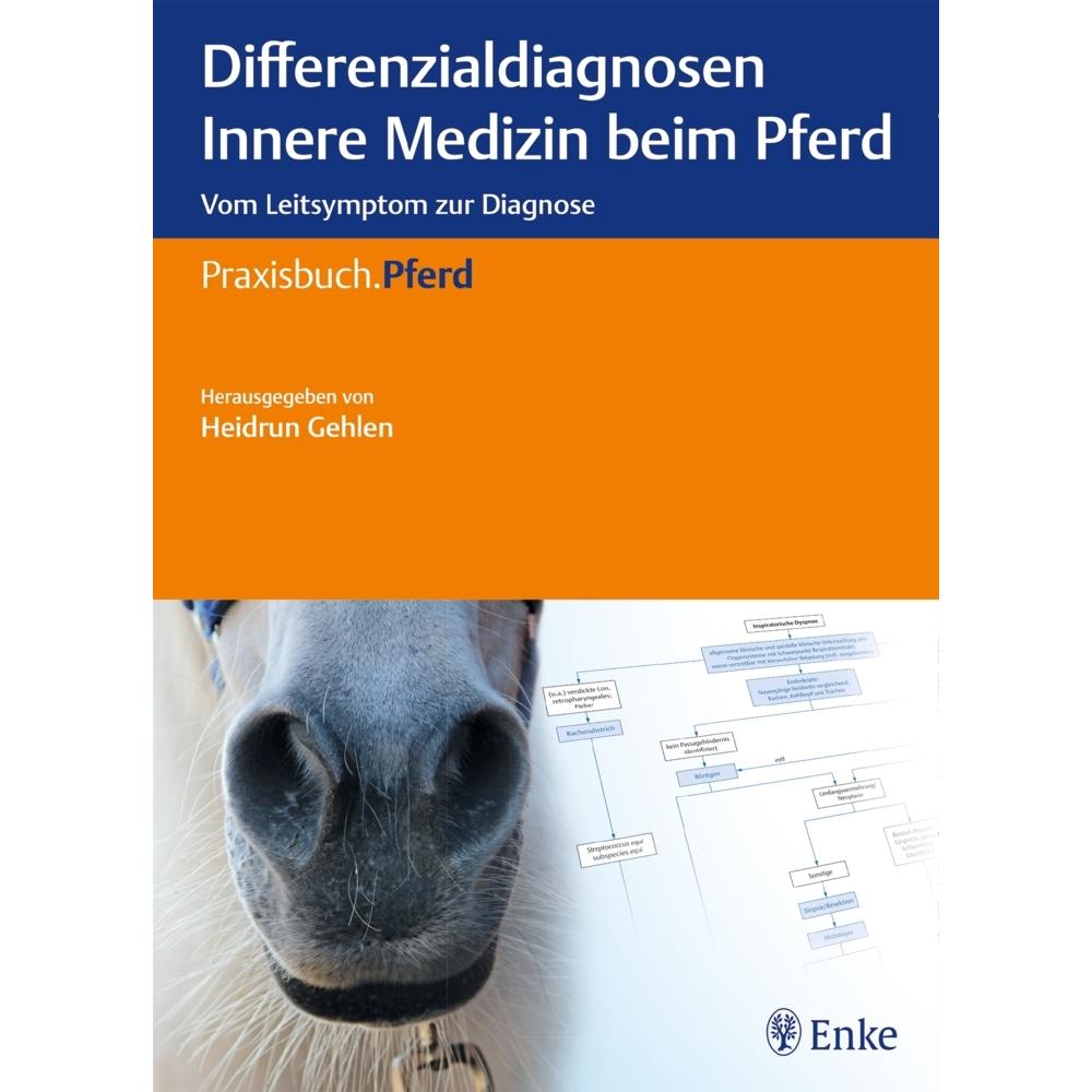 Differenzialdiagnosen Innere Medizin beim Pferd, Fachbücher von Heidrun Gehlen