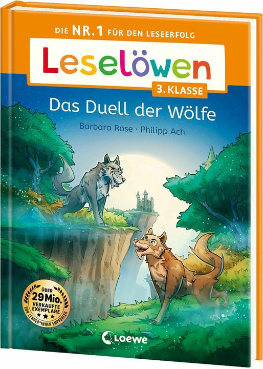 Loewe Leselöwen 3. Klasse - Das Duell der Wölfe (Deutsch, Philipp Ach, Barbara Rose, 2024)
