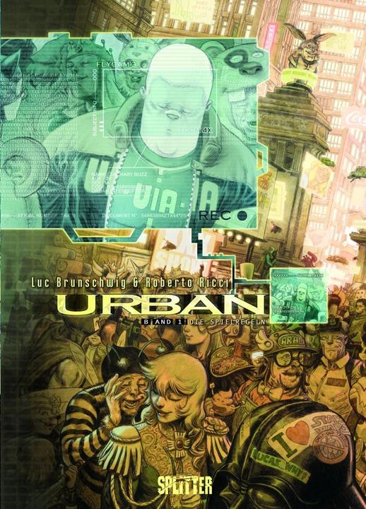 Produktbild Urban 01. Die Spielregeln (Deutsch, Luc Brunschwig, Roberto Ricci, Tanja Krämling, 2013)