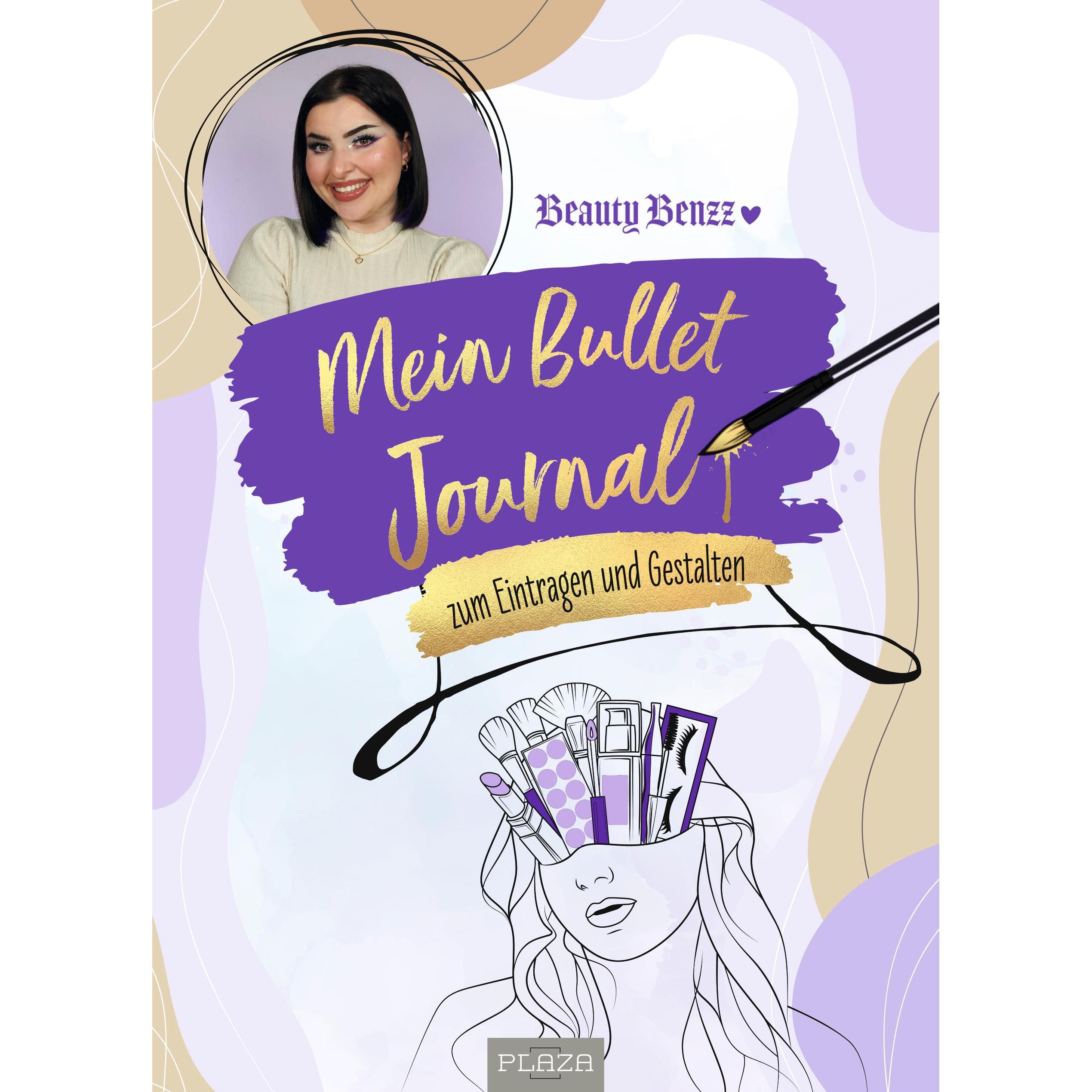 Mein Bullet Journal von Beauty Benzz, Ratgeber von Beauty Benzz