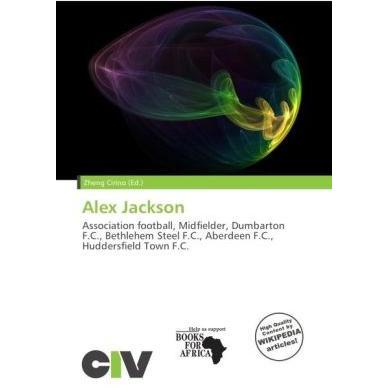 Alex Jackson, Ratgeber