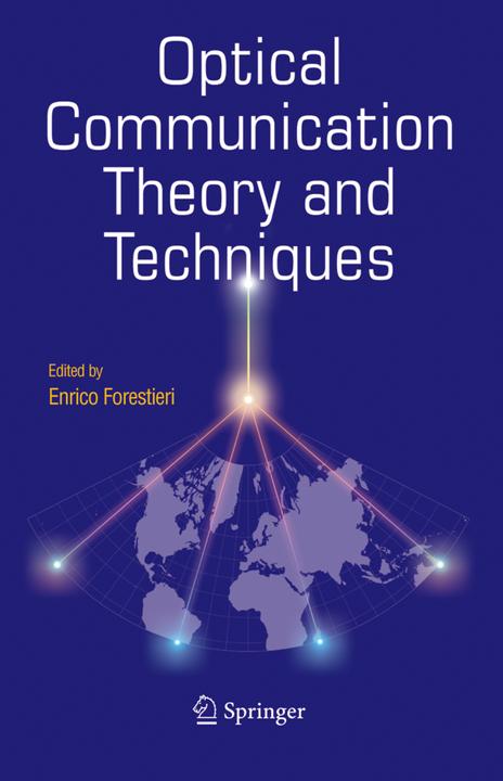 Produktbild Optical Communication Theory and Techniques (Englisch, 2010)