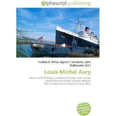 Louis-Michel Aury, Fachbücher von Agnes F. Vandome, John McBrewster, Frederic P. Miller