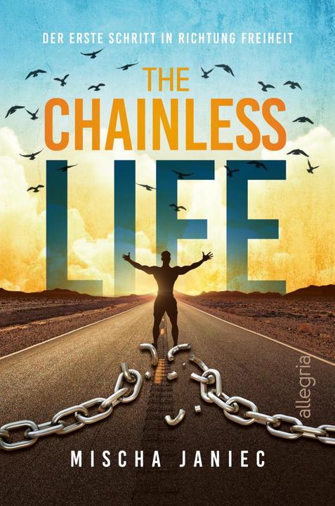 Produktbild The Chainless Life (Deutsch, Mischa Janiec, 2021)