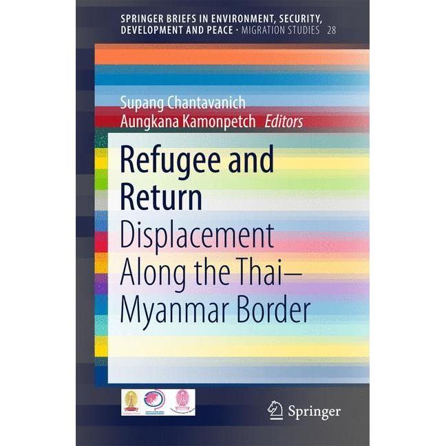 Thumbnail - Refugee and Return, Fachbücher von Supang Chantavanich, Aungkana Kamonpech