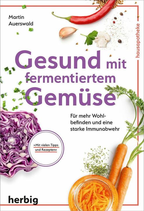 Actual product image Gesund mit fermentiertem Gemüse (German, Martin Auerswald, 2022)