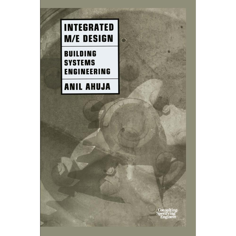Integrated M/E Design, Fachbücher von Anil Ahuja