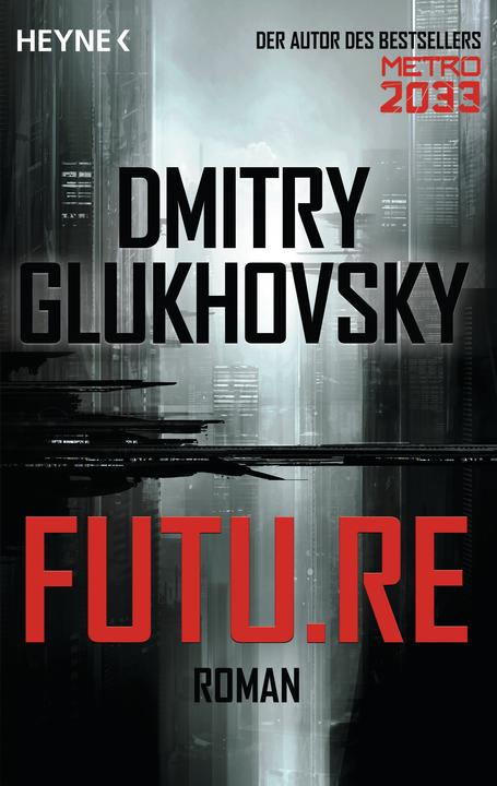 Produktbild Future (Deutsch, Dmitry Glukhovsky, 2016)