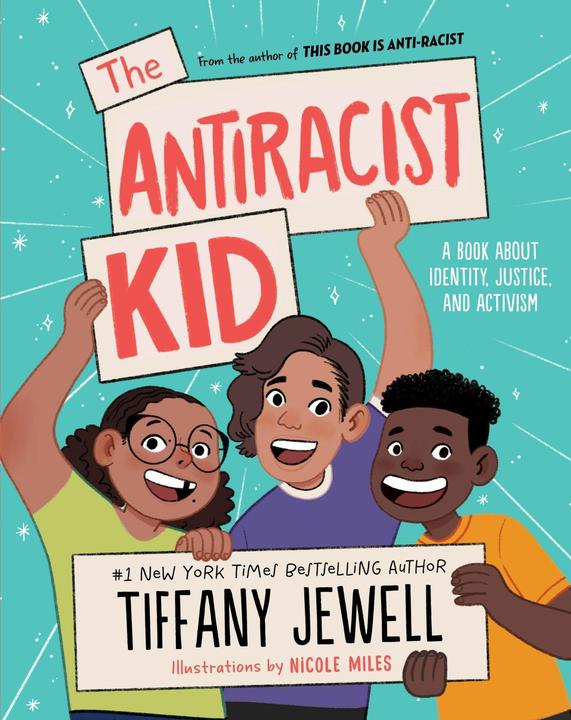 Produktbild The Antiracist Kid (Englisch, Tiffany Jewell, 2022)