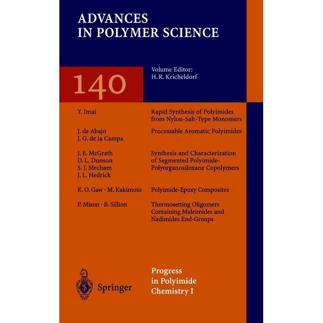 Progress in Polyimide Chemistry I, Fachbücher von H.R. Kricheldorf