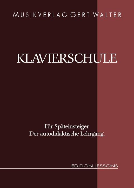 Actual product image Klavierschule für Späteinsteiger (German, Gert Walter, 2009)