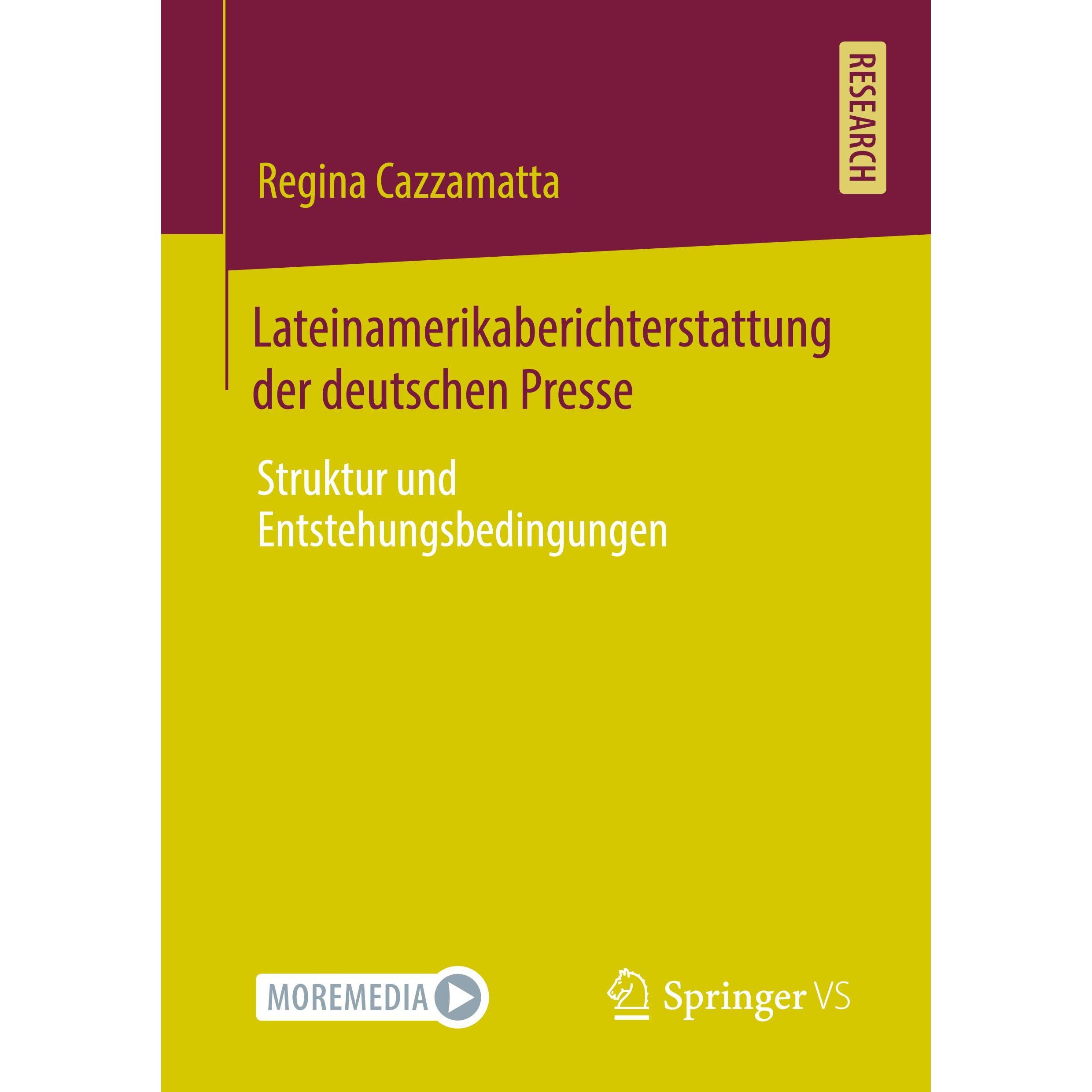Lateinamerikanische Auslandsberichterstattung in Deutschland, Fachbücher von Regina Cazzamatta