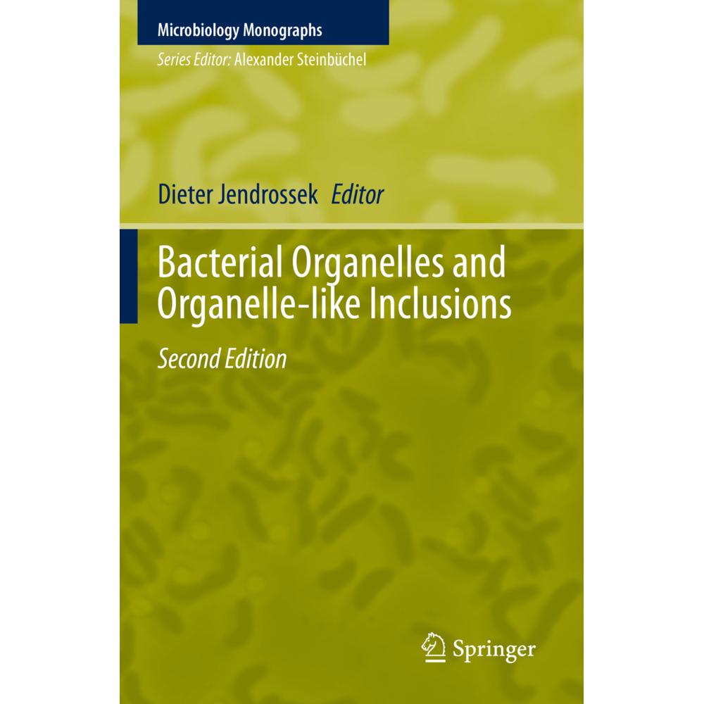 Bacterial Organelles and Organelle-like Inclusions, Fachbücher