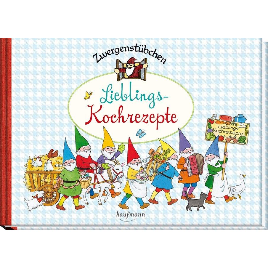 Zwergenstübchen Lieblings-Kochrezepte, Kinderbücher von Elke Schuster, Timo Schuster
