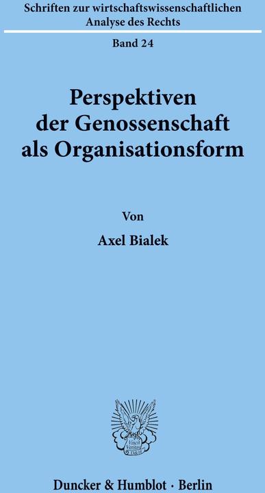 Produktbild Perspektiven der Genossenschaft als Organisationsform (Deutsch, Axel Bialek, 1995)