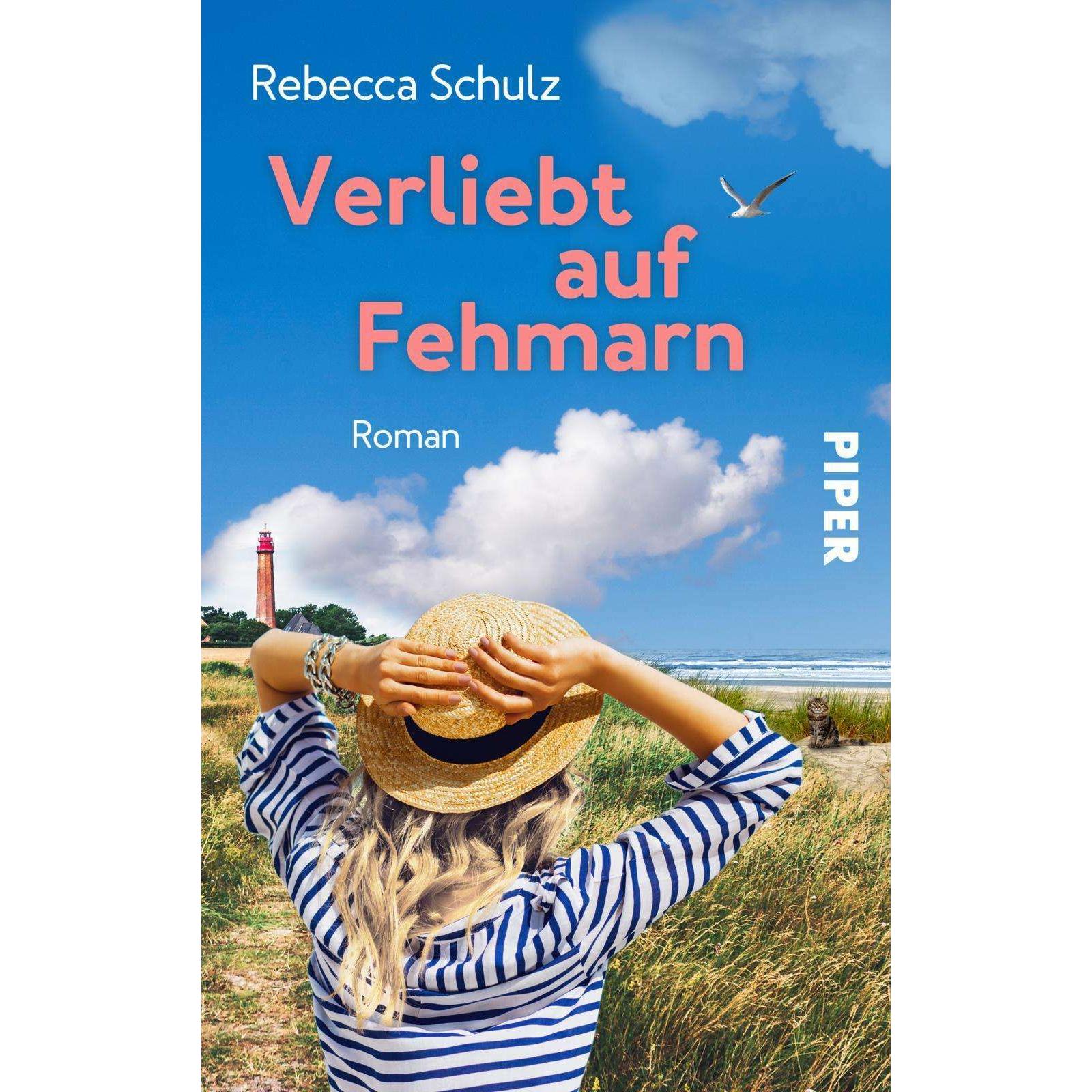 Verliebt auf Fehmarn, Belletristik von Rebecca Schulz