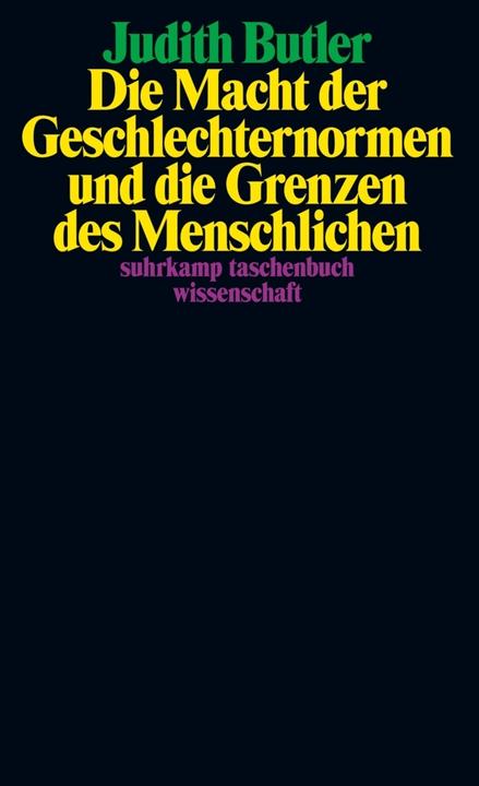 Produktbild Die Macht der Geschlechternormen und die Grenzen des Menschlichen (Deutsch, Martin Stempfhuber, Judith Butler, Karin Wördemann, 2023)
