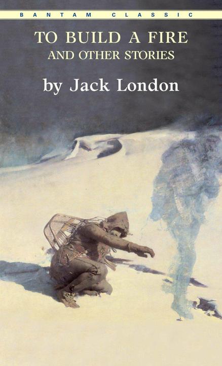 Produktbild To Build a Fire and Other Stories (Englisch, Jack London, 1986)