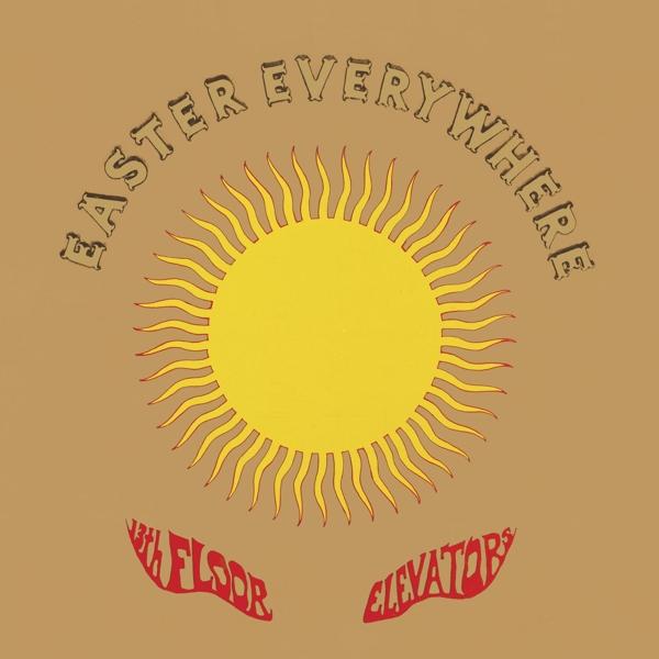Produktbild Easter Everywhere (The 13th Floor Elevators)