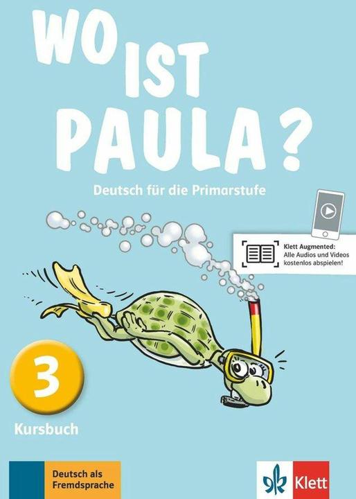 Produktbild Wo ist Paula? Kursbuch 3 (Deutsch, Elżbieta Krulak-Kempisty, Michael König, Ernst Endt, Lidia Reitzig, Nadine Ritz-Udry, 2017)