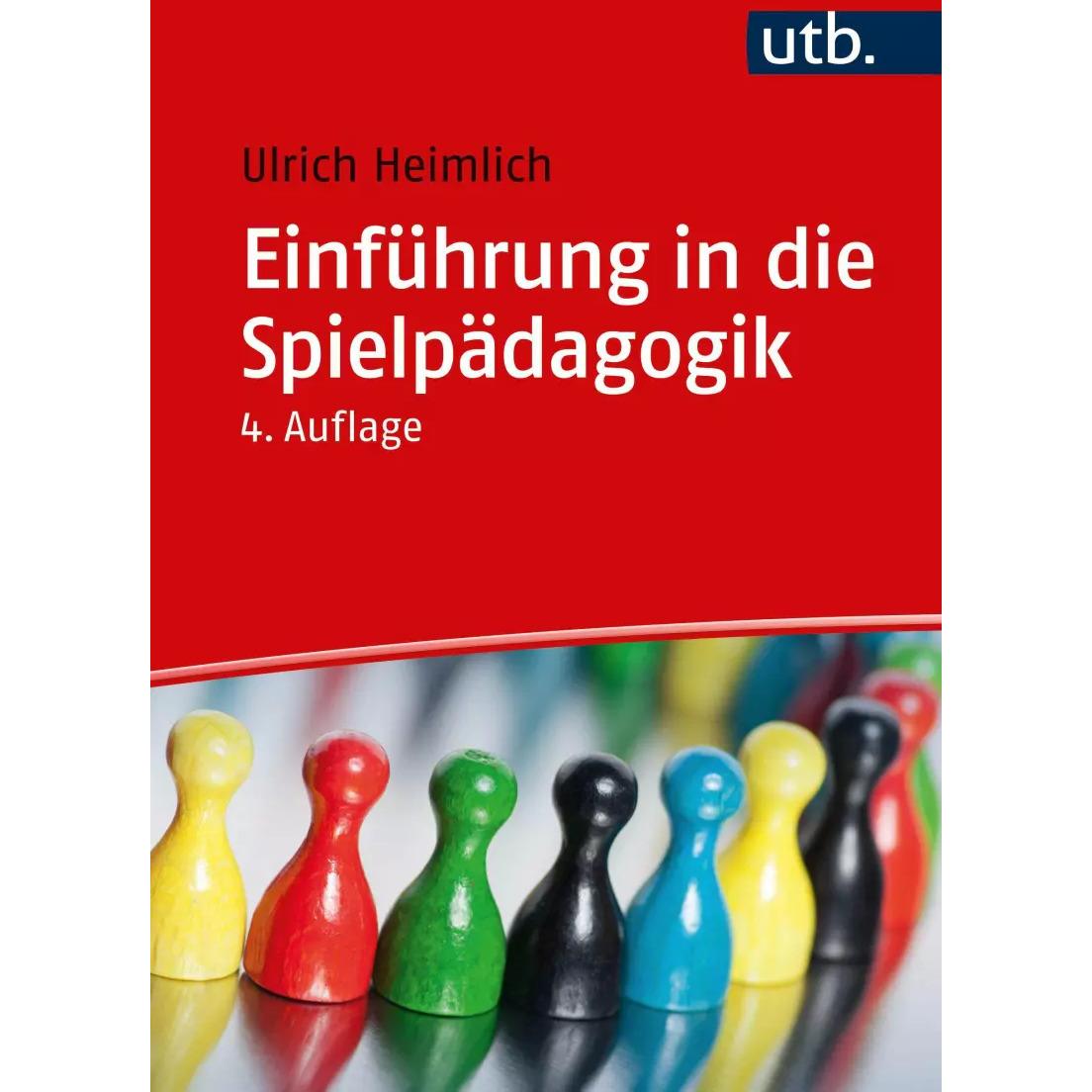 Einführung in die Spielpädagogik, Fachbücher von Ulrich Heimlich
