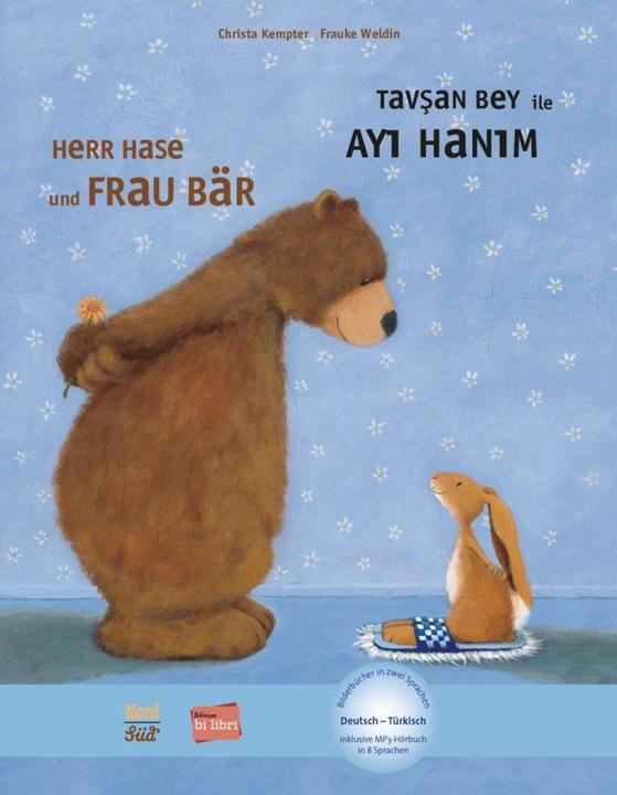 Produktbild Herr Hase & Frau Bär. Kinderbuch Deutsch-Türkisch (Deutsch, Christa Kempter, Frauke Weldin, 2016)