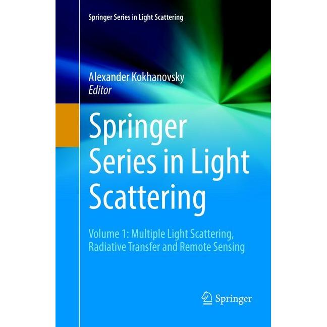 Series in Light Scattering, Fachbücher von Alexander Kokhanovsky