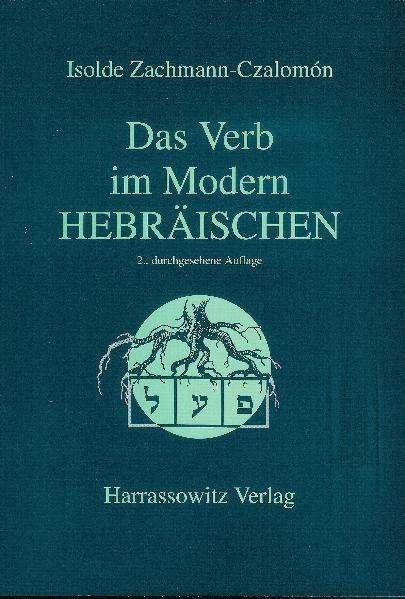 Produktbild Das Verb im Modern-Hebräischen (Deutsch, Isolde Zachmann-Czalomon, 2004)