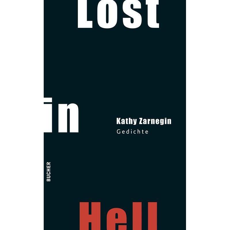 Lost in Hell, Belletristik von Kathy Zarnegin
