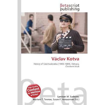 Václav Kotva, Fachbücher von Lambert M. Surhone, Mariam T. Tennoe, Susan F. Henssonow