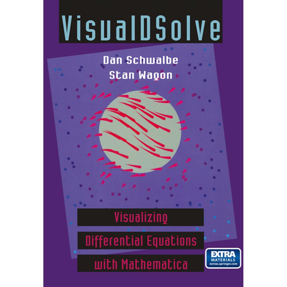 VisualDSolve, Fachbücher von Dan Schwalbe, Stan Wagon