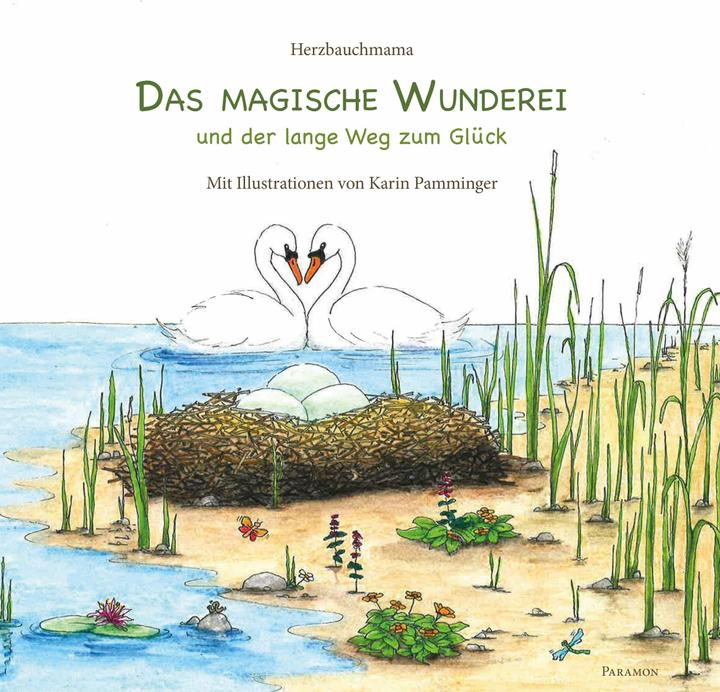 Actual product image Das magische Wunderei (German, Heart belly mum, Karin Pamminger, 2023)