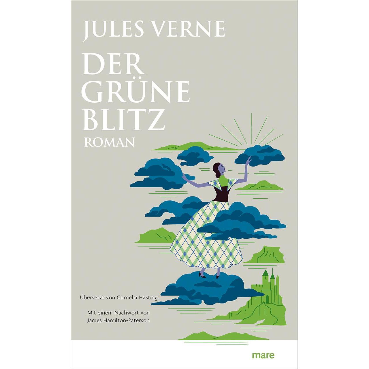 Der grüne Blitz, Belletristik von Cornelia Hasting, James Hamilton-Paterson, Jules Verne