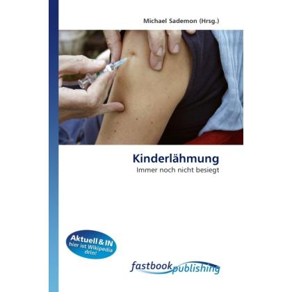 Kinderlähmung, Fachbücher von Michael Sademon