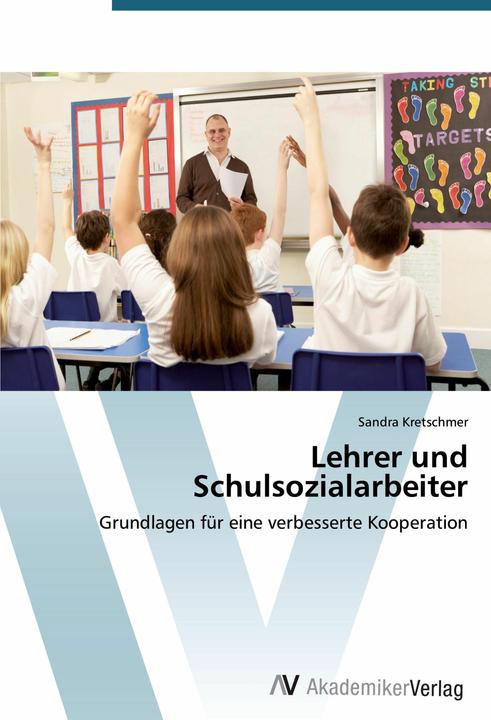 Produktbild Lehrer und Schulsozialarbeiter (Deutsch, Sandra Kretschmer, 2012)