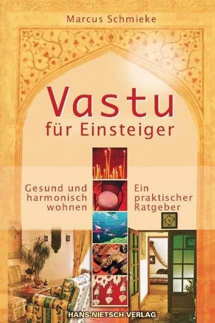 Produktbild Vastu für Einsteiger (Deutsch, Marcus Schmieke, 2003)