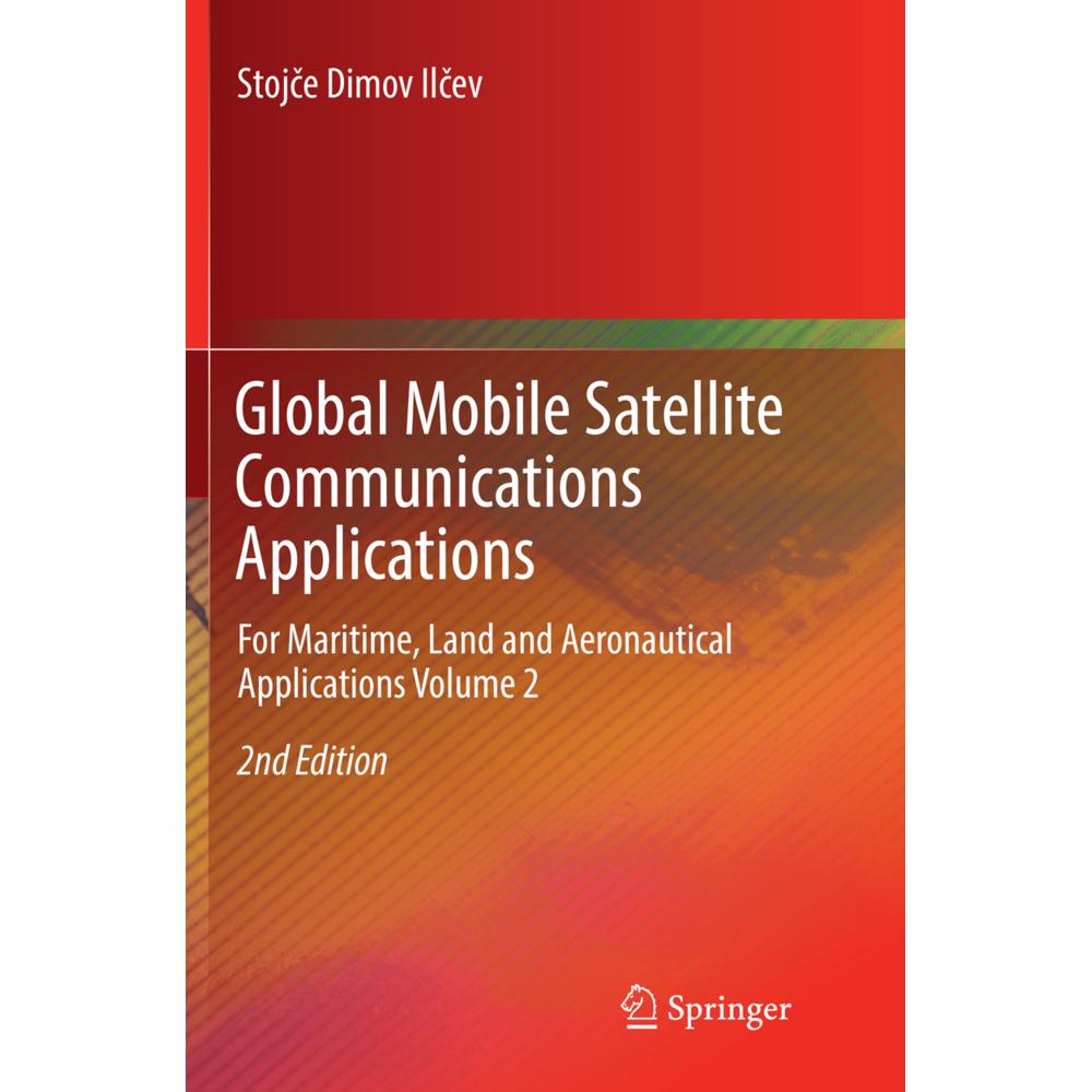 Global Mobile Satellite Communications Applications, Fachbücher von Stojce Dimov Ilcev