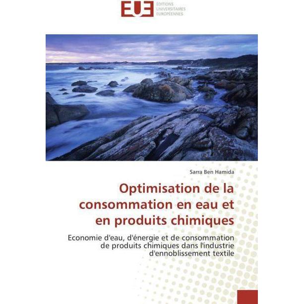 Optimisation de la consommation en eau et en produits chimiques, Fachbücher von Sarra Ben Hamida