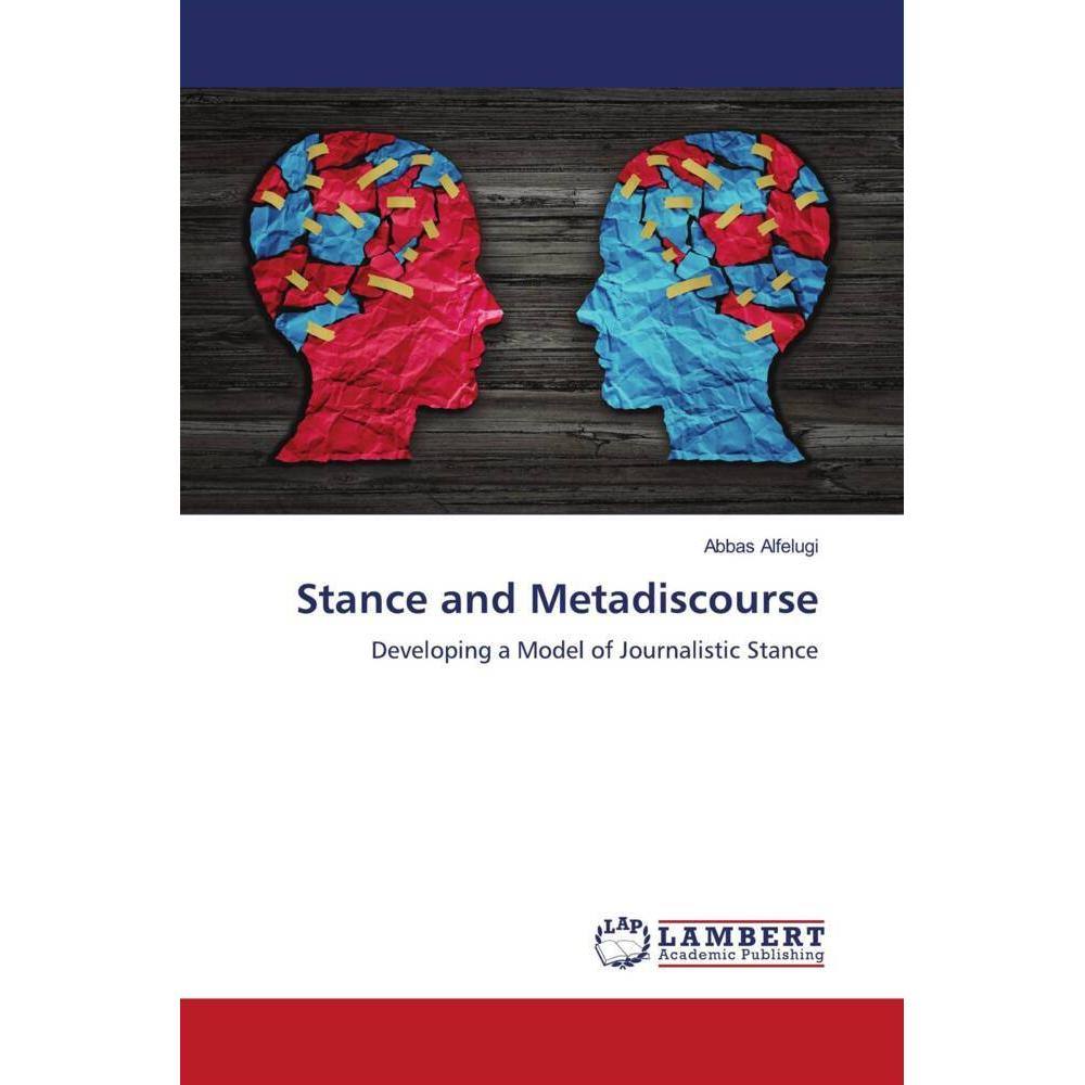Stance and Metadiscourse, Fachbücher von Abbas Alfelugi