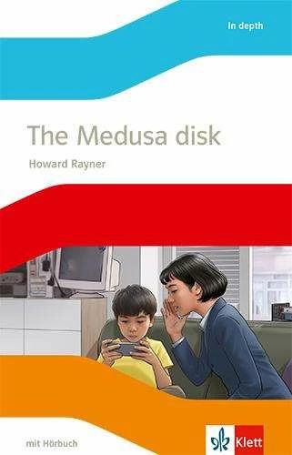 Actual product image The Medusa disk. Lektüre mit Hörbuch Klasse 9 (German, Howard Rayner, 2020)