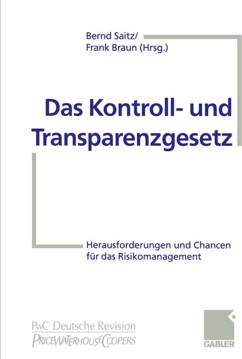 Produktbild Das Kontroll- und Transparenzgesetz (Deutsch, Bernd Saitz, Frank Braun, 2012)