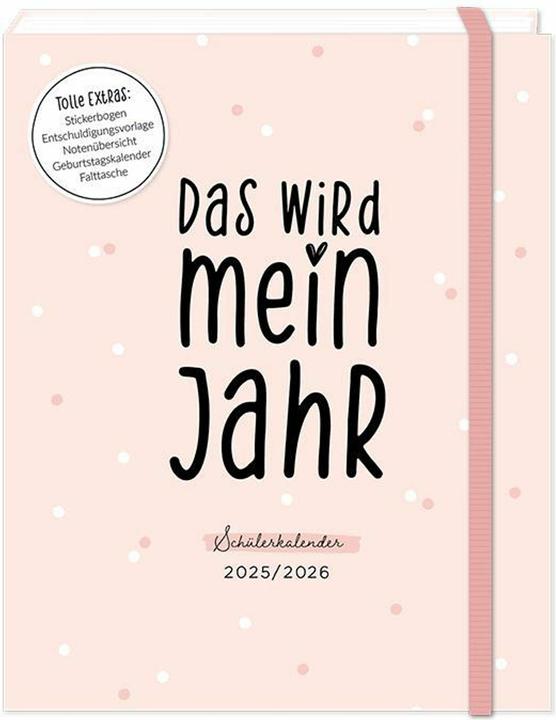 Schülerkalender 2025 / 2026 Das wird mein Jahr (Deutsch)