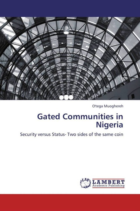 Actual product image Gated Communities in Nigeria (O'tega Muoghereh, 2012)