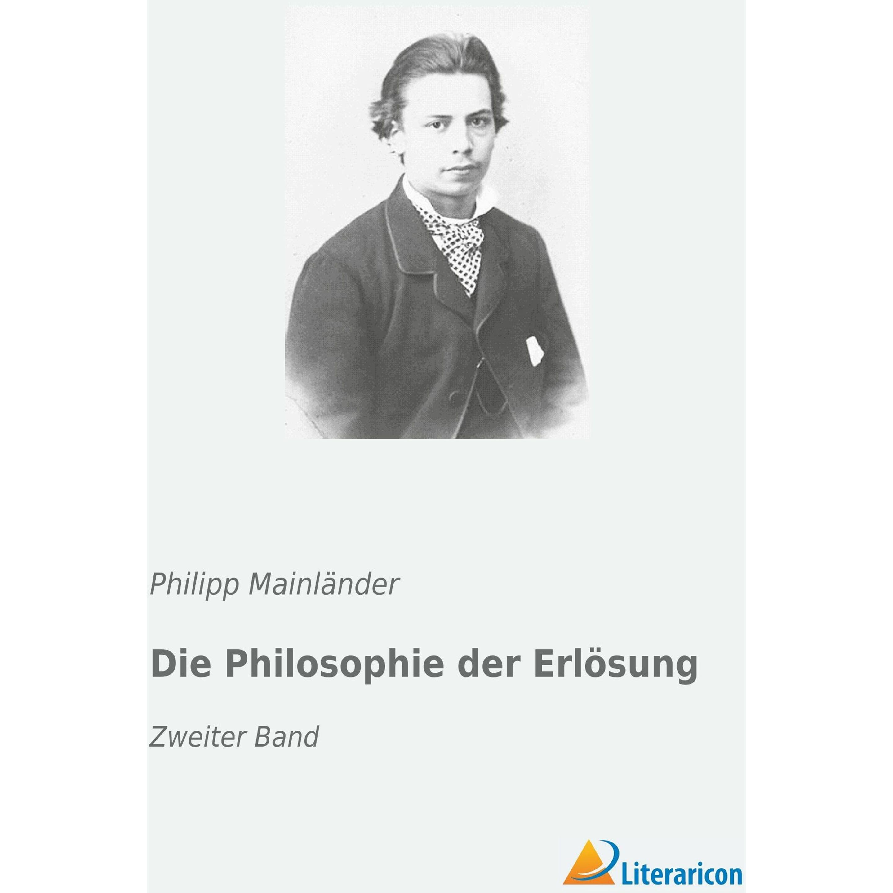 Die Philosophie der Erlösung, Fachbücher von Philipp Mainländer