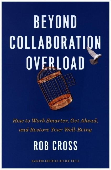 Actual product image Beyond Collaboration Overload (English, Rob Cross, 2021)